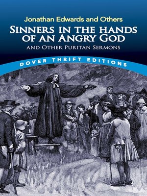 cover image of Sinners in the Hands of an Angry God and Other Puritan Sermons